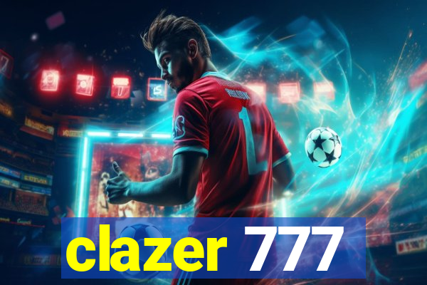 clazer 777